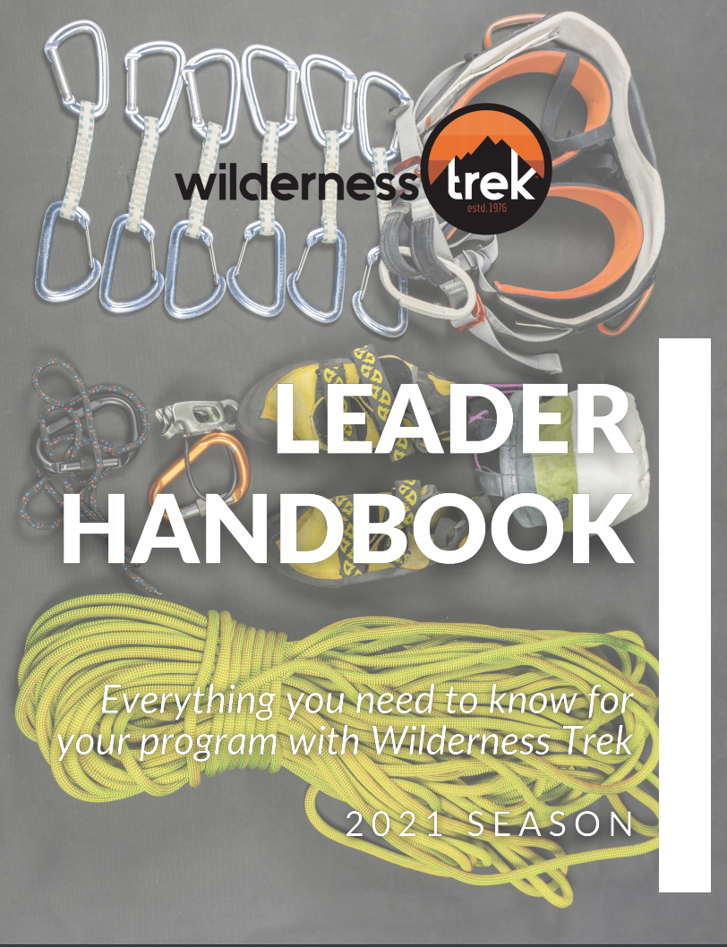 21 Group Trip Leaders Guide Wilderness Trek 21 Group Trip Leaders Guide Wilderness Trek